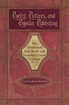 Series in Victorian Studies- Poetry, Pictures, and Popular Publishing