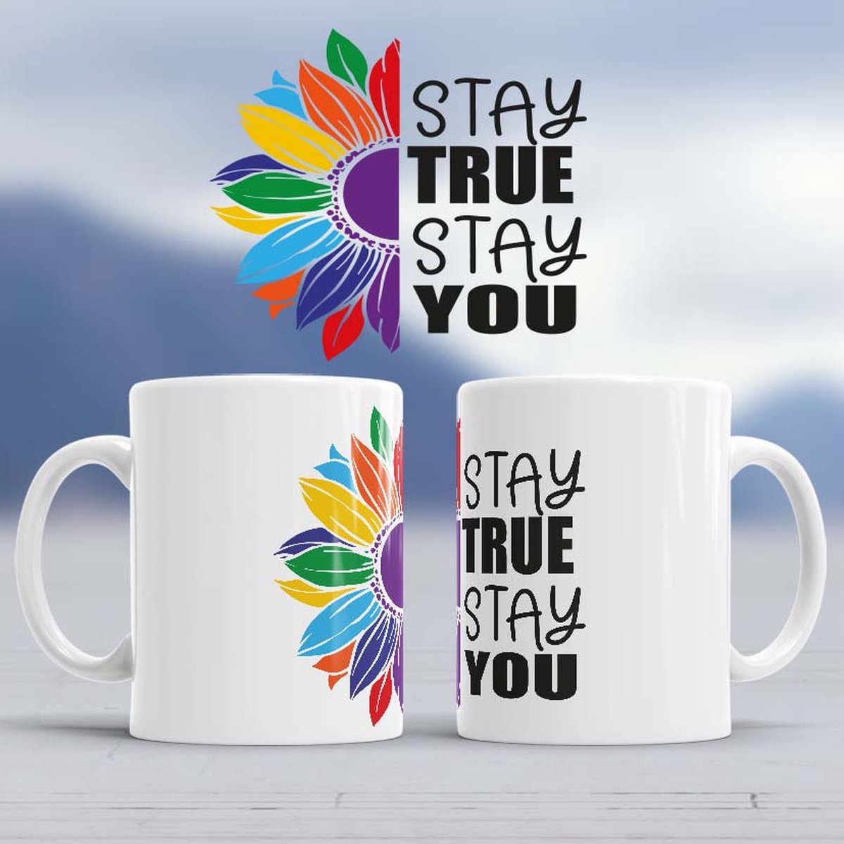 Mok Stay true stay you - Pride - Gay - Gay Pride Parade (Pride parade) - LGTBQIA+