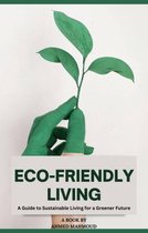Eco-friendly Living