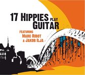 17 Hippies - Play Guitar (CD)