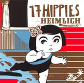 17 Hippies - Heimlich (CD)
