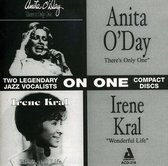 Anita O'Day & Irene Kral - There's Only One / Wonderful Life (CD)