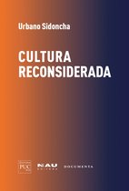 Fenomenologia e Cultura 4 - CULTURA RECONSIDERADA