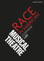 Topics in Musical Theatre - Race in American Musical Theater