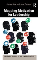 The Complete Guide to Mapping Motivation- Mapping Motivation for Leadership
