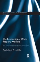 Routledge Studies in the European Economy-The Economics of Urban Property Markets