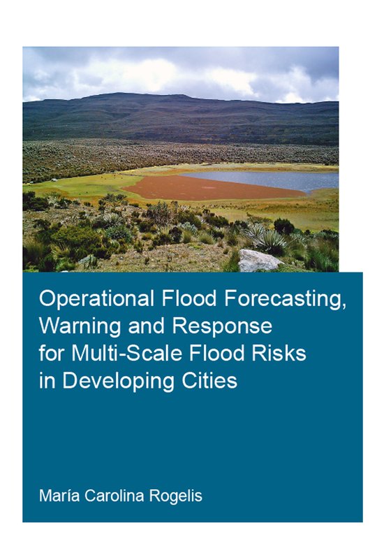 Operational Flood Forecasting, Warning and Response for Multi-scale Flood Risks in Developing Cities