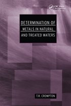Determination Techniques - The Complete Set- Determination of Metals in Natural and Treated Water