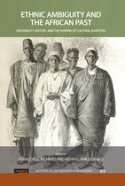 UCL Institute of Archaeology Publications- Ethnic Ambiguity and the African Past
