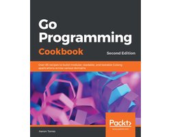Omslag van Go Programming Cookbook