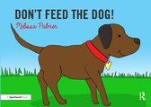 Speech Bubbles 1- Don't Feed the Dog!