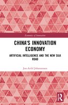 Routledge Studies in the Economics of Innovation- China's Innovation Economy