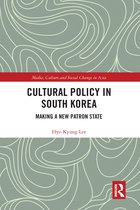 Media, Culture and Social Change in Asia- Cultural Policy in South Korea