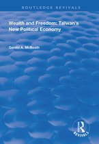 Routledge Revivals- Wealth and Freedom