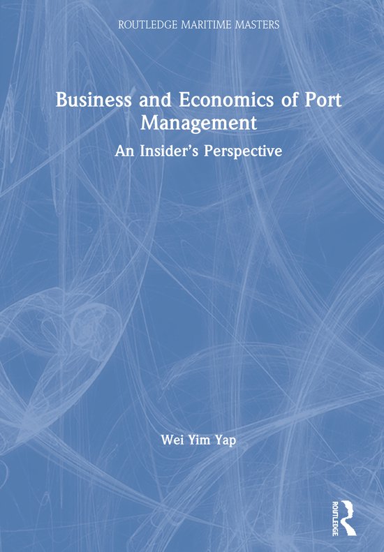 Routledge Maritime Masters- Business and Economics of Port M ... - cover