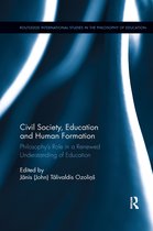 Routledge International Studies in the Philosophy of Education- Civil Society, Education and Human Formation