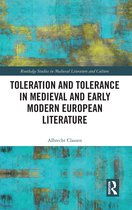 Routledge Studies in Medieval Literature and Culture- Toleration and Tolerance in Medieval European Literature