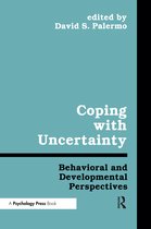 Penn State Series on Child and Adolescent Development- Coping With Uncertainty