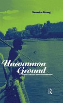 Explorations in Anthropology- Uncommon Ground