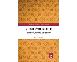 A History of Shaolin