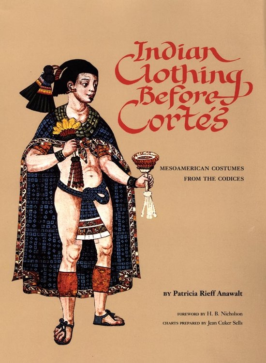 Indian Clothing Before Cortes - cover