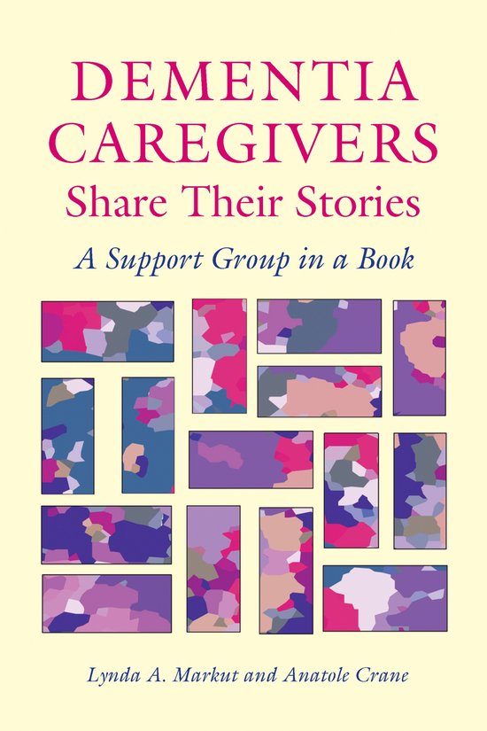 Dementia Caregivers Share Their Stories - cover