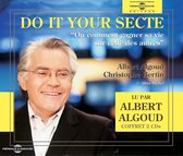 Albert Algoud, Christophe Bertin - Do It Your Secte (2 CD)