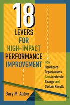 ACHE Management- 18 Levers for High-Impact Performance Improvement