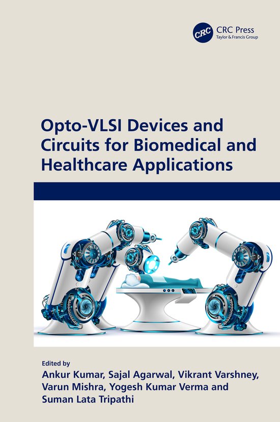 OptoVLSI Devices and Circuits for Biomedical and Healthcare