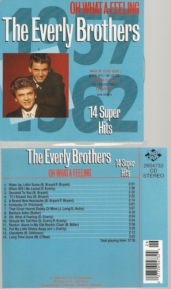 oh what a feeling - Everly Brothers