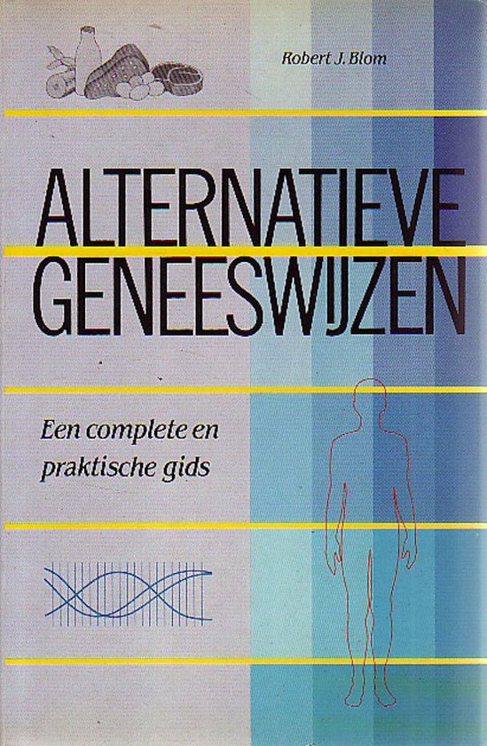 9789026944932 - Alternatieve geneeswijzen