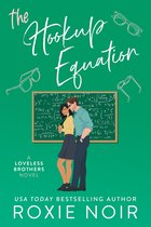 Loveless Brothers Romance 4 - The Hookup Equation