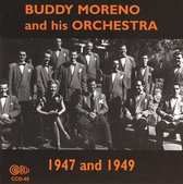Buddy Moreno & His Orchestra - 1947-1949 (CD)