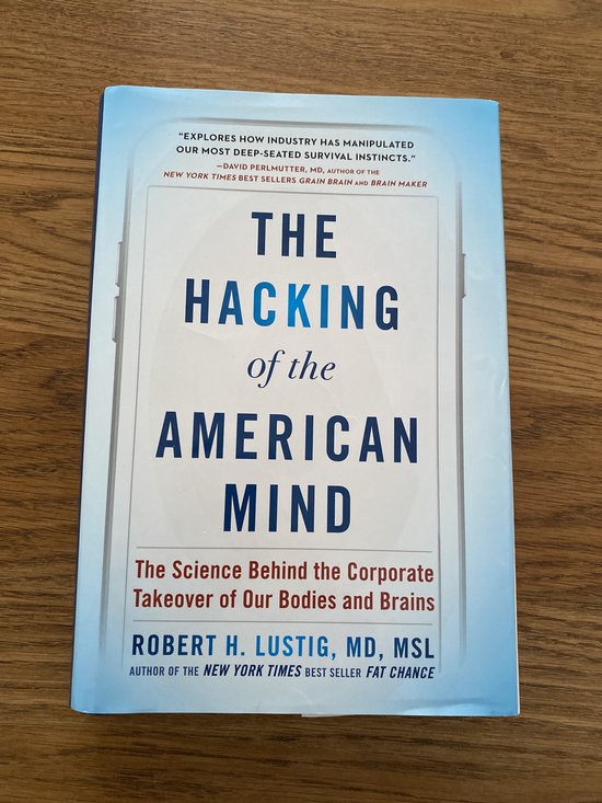 The Hacking of the American Mind - cover