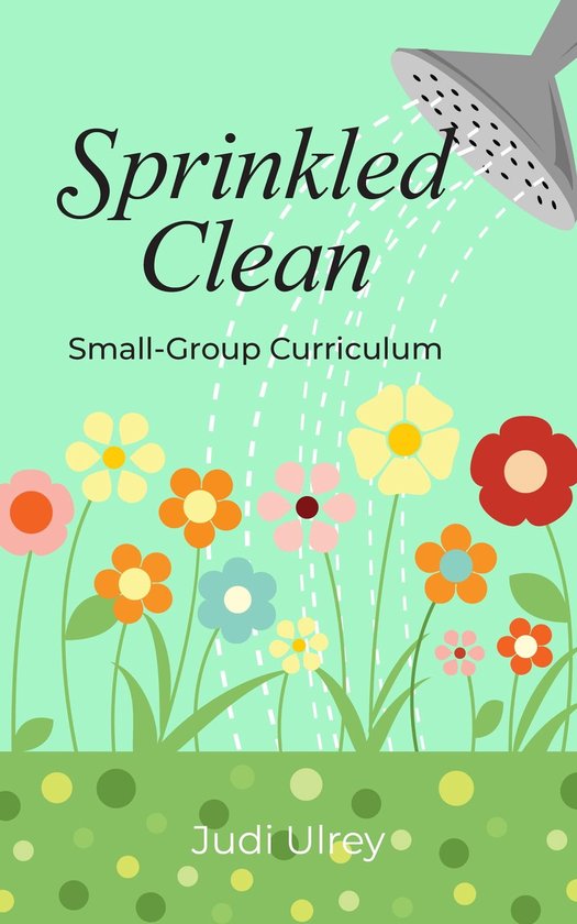 Sprinkled Clean (ebook), Judi Ulrey 9780966804256 Boeken