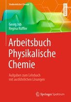 Studienbücher Chemie- Arbeitsbuch Physikalische Chemie