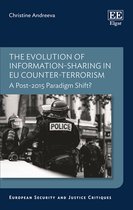 European Security and Justice Critiques series-The Evolution of Information-sharing in EU Counter-terrorism