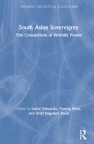Exploring the Political in South Asia- South Asian Sovereignty