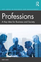 Key Ideas in Business and Management- Professions