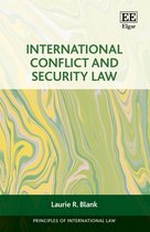 Principles of International Law series- International Conflict and Security Law