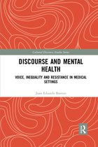 Cultural Discourse Studies Series- Discourse and Mental Health