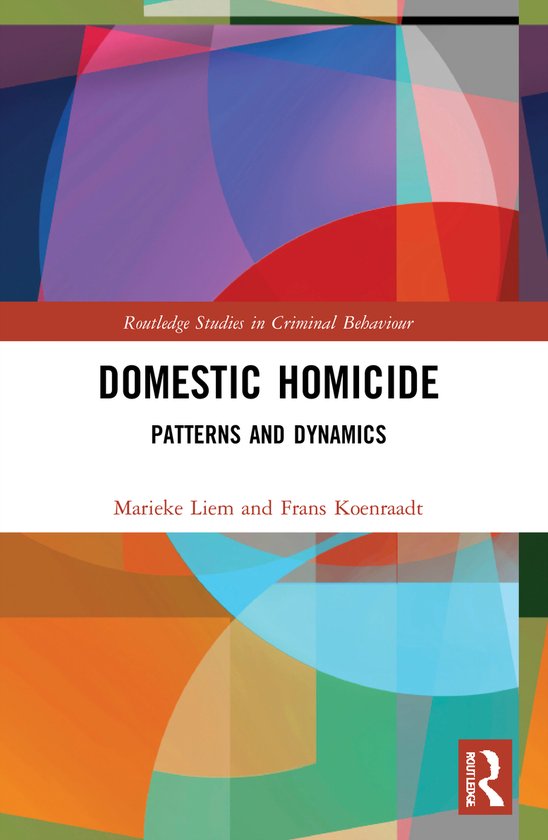 Routledge Studies in Criminal Behaviour- Domestic Homicide - cover