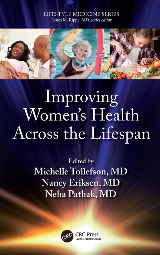 Lifestyle Medicine- Improving Women’s Health Across the Lifespan ...