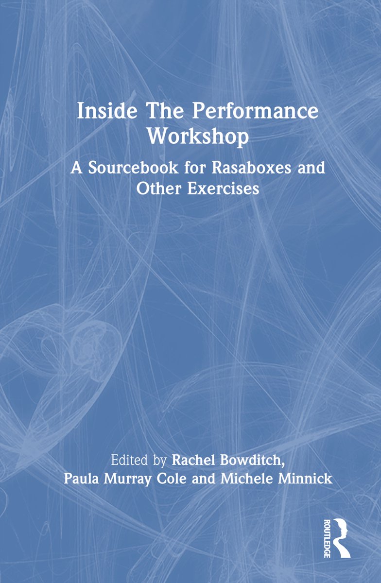 Inside The Performance Workshop - Routledge