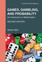 Textbooks in Mathematics- Games, Gambling, and Probability