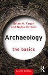 The Basics- Archaeology: The Basics
