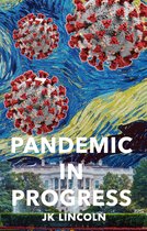 Pandemic in Progress