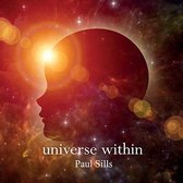 Paul Sills - Universe Within (CD)