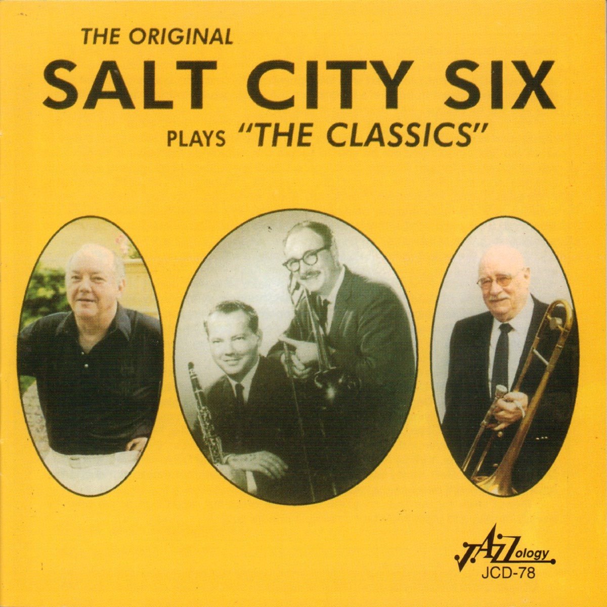 Salt City Six - The Original Salt City Six Plays The Classics (CD)