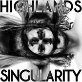 Highlands - Sigularity (LP)